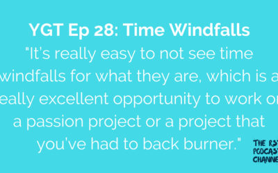 YGT 28: Time Windfalls