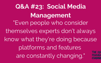 Q&A #23: Social Media Management