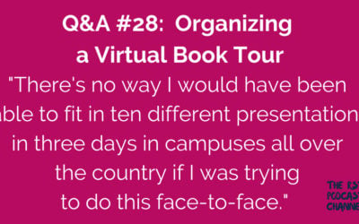 Q&A #28: Organizing a Virtual Book Tour