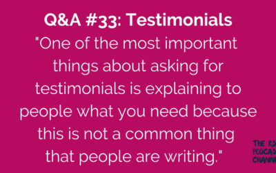 Q&A #33: Testimonials