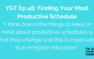 YGT 48: Finding Your Most Productive Schedule