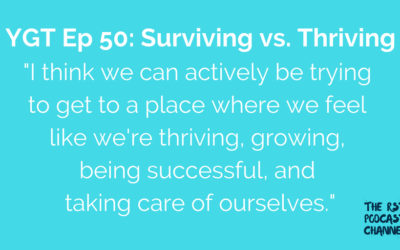 YGT 50: Surviving vs. Thriving