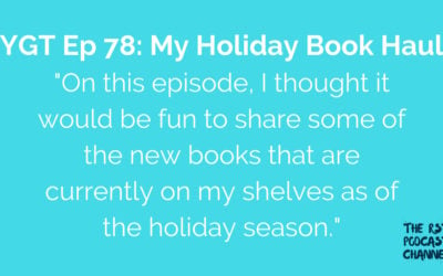 YGT 78: My Holiday Book Haul