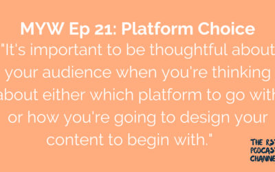 MYW 21: Platform Choice