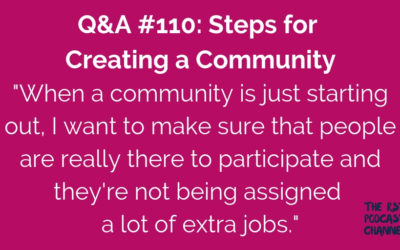 Q&A #110: Steps for Creating a Community